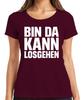 Bin Da Kann Kann Go Oktoberfest Carnival Party Beer Tent Saying Unisexs TShirt