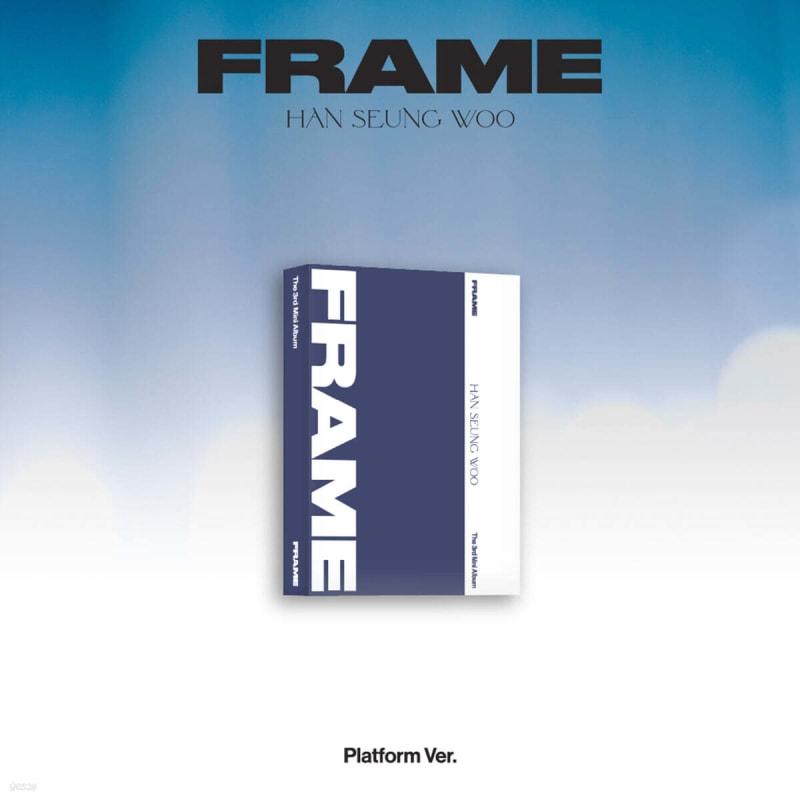 Han Seung Woo - 3rd Mini Album: FRAME [Platform Ver.]