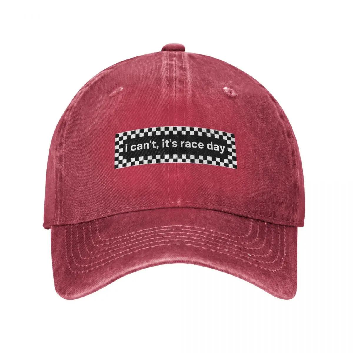 I Cant Its Race Day Funny Race Car Baseball Cap Fishing cap Hat Unisex Luxury Cap foam party Hat FeUnisex Unisexs