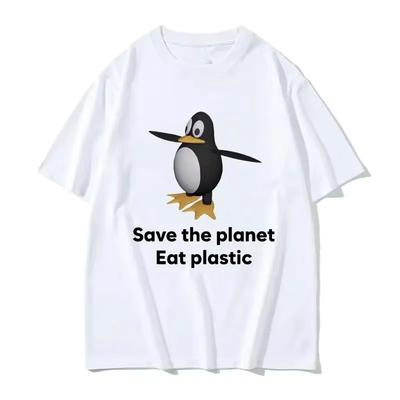 Save The Earth Eat Plastic Funny Meme Summer T-Shirt Cute Penguin Graphics Woman T Shirt Fashion Casual Short Sleeve T-shirts