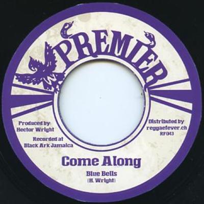 7-Zoll Schallplatte BLUE BELLS / UPSETTERS - Come Along / Along Came A Dub RF043 Premier/Reggae  2014 Europa Reggae, Ska & Dub Gebraucht