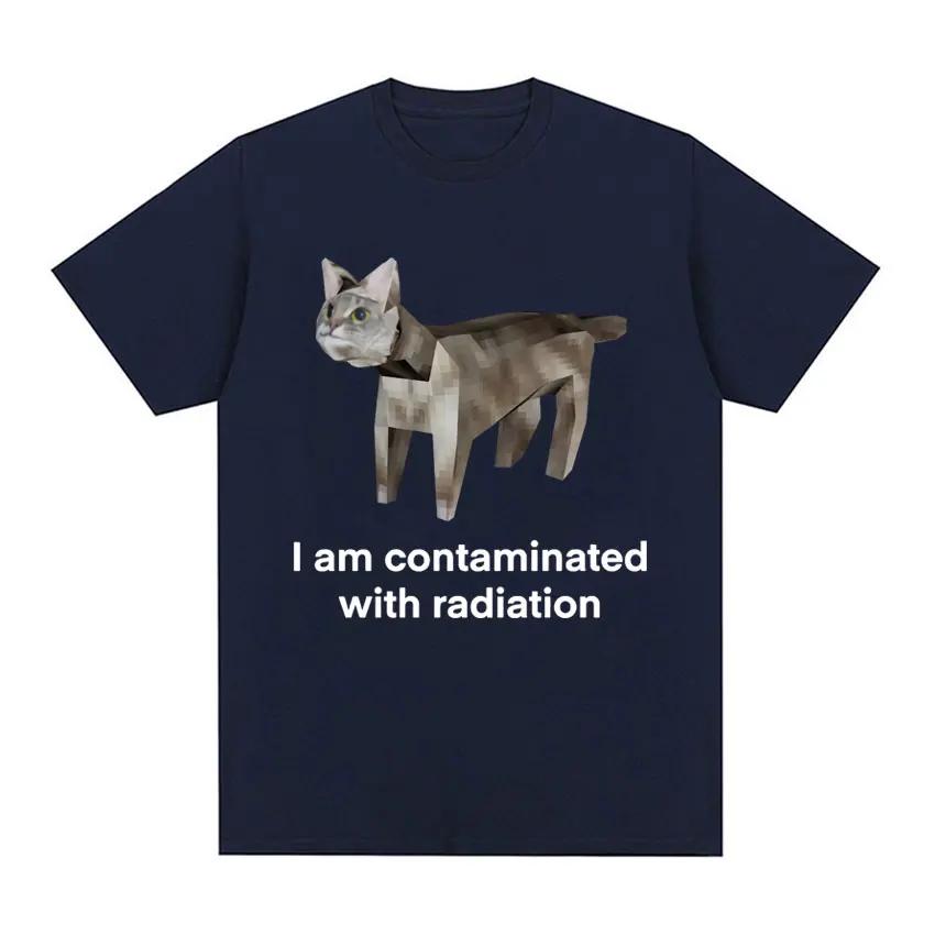 Ich bin kontaminiert Lustige Katze Meme T-Shirt Sommer Herren Damen Kleidung Humor T-Shirts Reine Baumwolle Lockeres Oversize T-Shirt Streetwear
