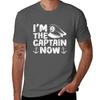 Im The Captain Now Boat Boating Ship Captain Skipper Tshirt Functional Casual Short Sleeve Tee