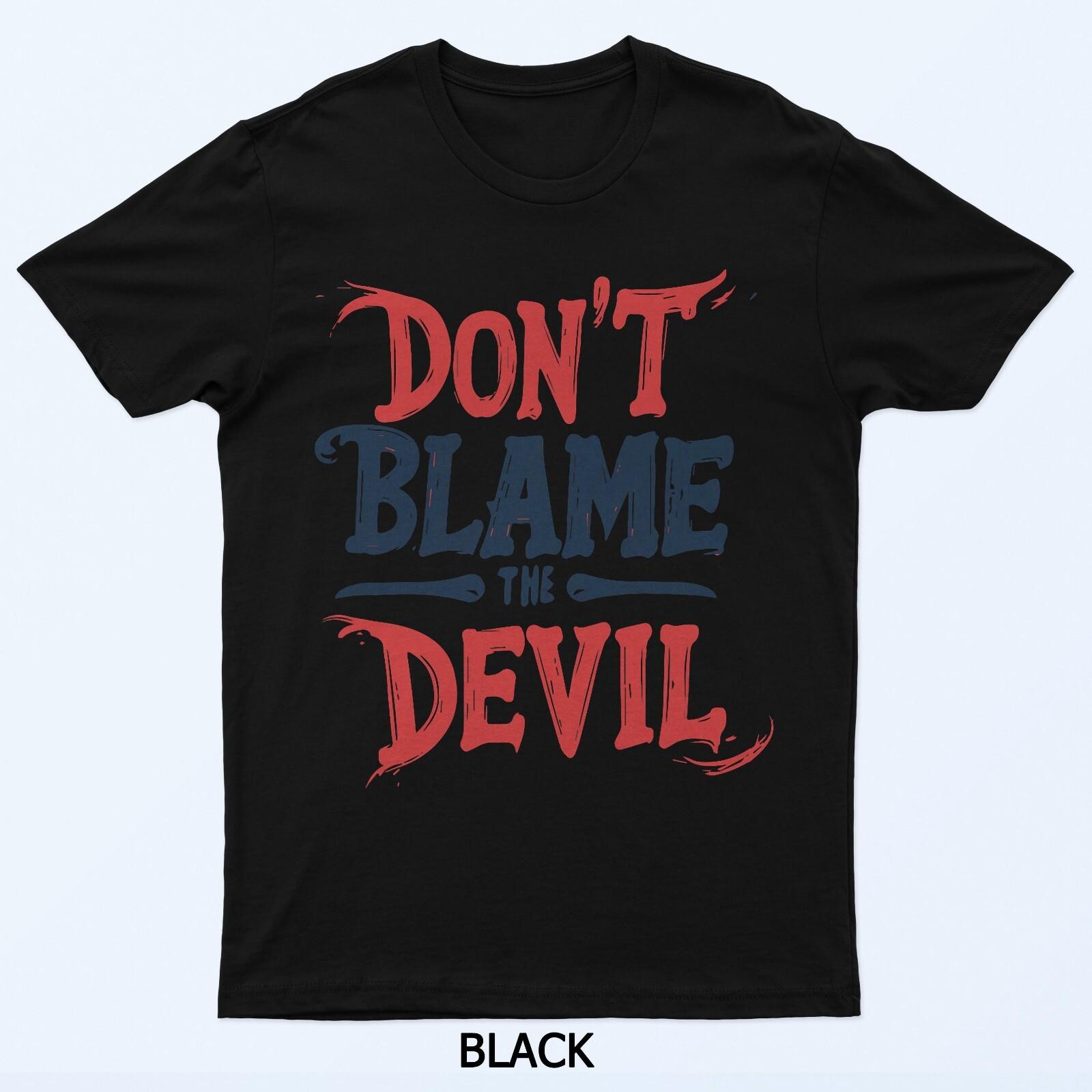 

Stop Passing the Blame to the Devil Emblem T-Shirt 2XL