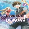 The Hero Life of a SelfProclaimed Mediocre Demon 7 by Shiroichi Amaui Paperback Book 9781646515998