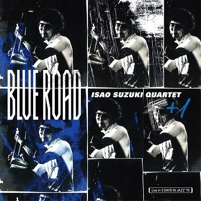 LP Record ISAO SUZUKI QUARTET 2  Blue Road DODA002 Days Of Deligh 2023 Japan Jazz