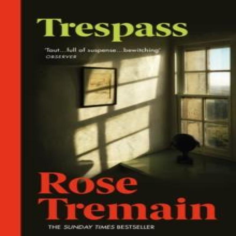 Trespass by Rose Tremain Paperback Book 9780099478454