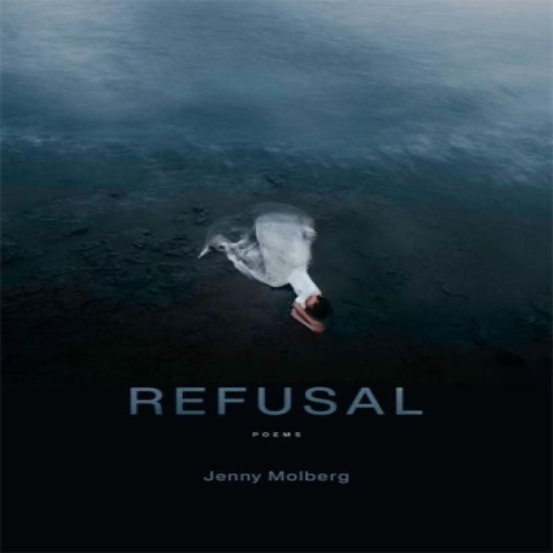 Refusal by Jenny Molberg Paperback Book 9780807170748