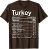 Turkey Nutrition Facts Thanksgiving Costume Turkey Day T-Shirt
