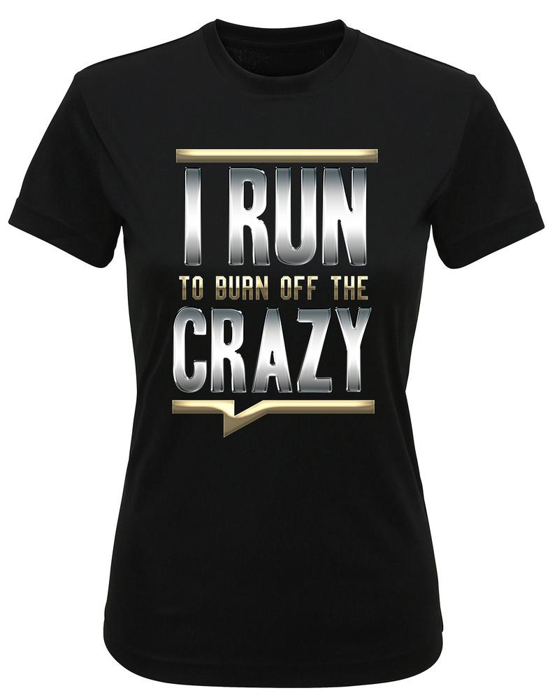 

Женская футболка из переработанного материала для тренировок I Run To Burn Off The Crazy Running TriDri 3XL