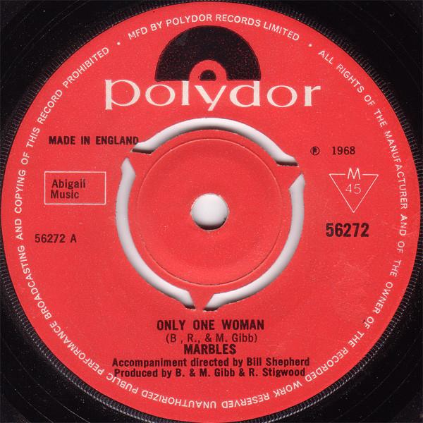 

7inch Record MARBLES (3) - Only One Woman 56272 Polydor 1968 UK Rock Used