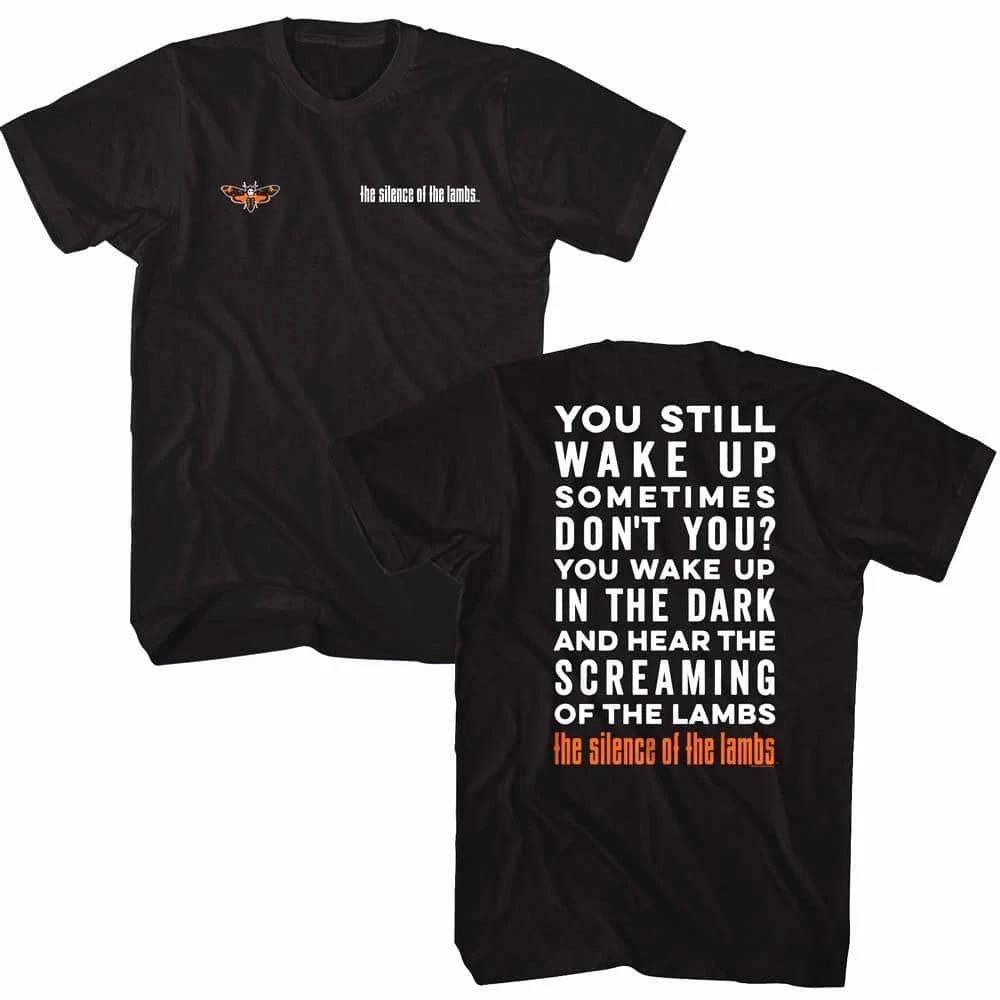 

Silence of the Lambs You Still Wake Up Sometimes Quote Men s T Shirt 3XL