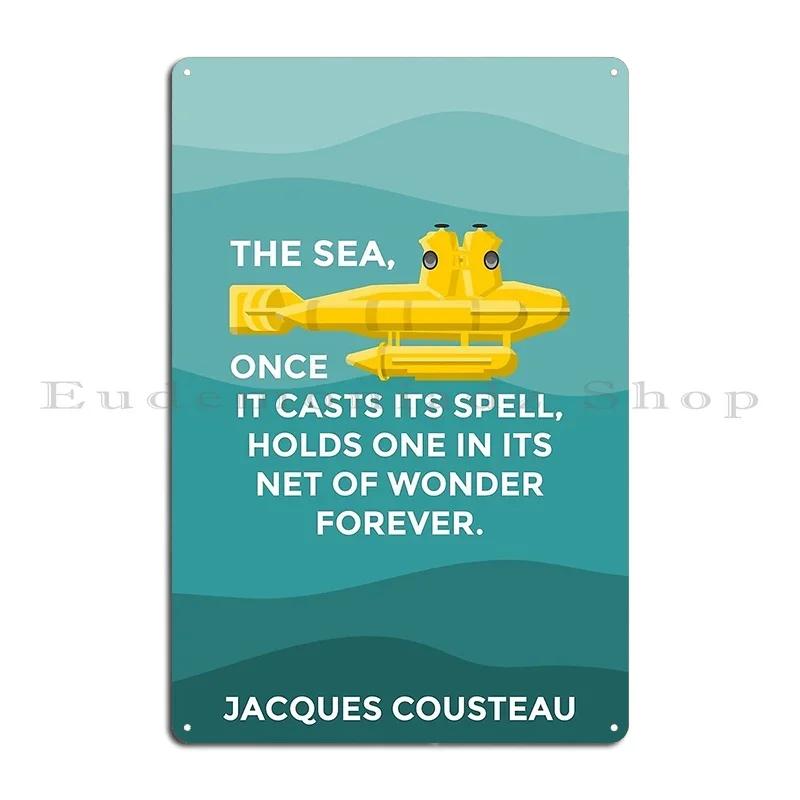 Jacques Cousteau Metal Plaque Poster Club Rusty Vintage Plaques Designer Tin Sign Poster 20x30cm(7.8x11.8inch)