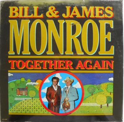 LP Schallplatte BILL MONROE & JAMES MONROE - Together Again MCA633 MCA Records 1978 US Folk Gebraucht