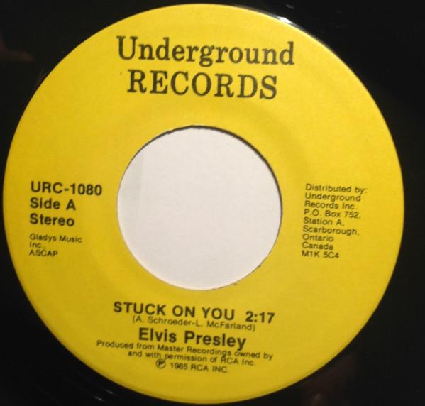 

7inch Record ELVIS PRESLEY Stuck On You URC1080 Underground Rec 1985 Canada Pop Used