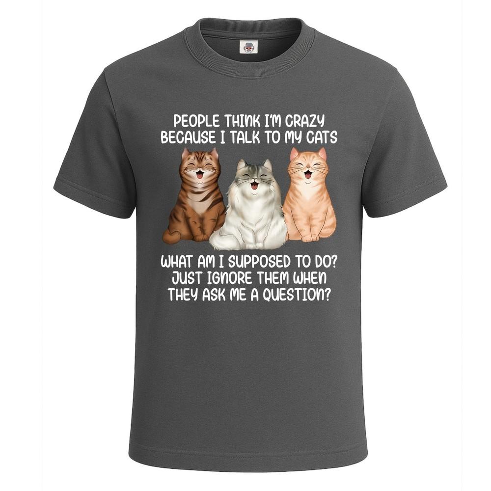 Leute denken, ich bin verrückt, weil grafisches Witz-Herren-T-Shirt lustiges Oberteil