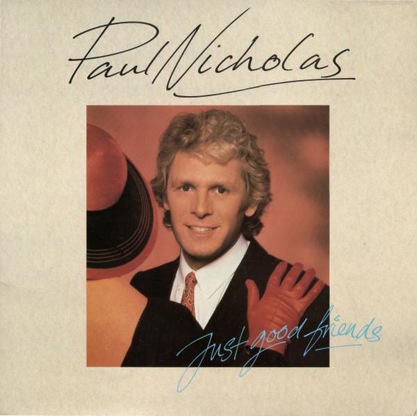 

LP Record PAUL NICHOLAS - Just Good Friends ONE1334 K-Tel 1986 UK Pop Used