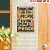 Vintage Hippie 8x12 Inch Metal Wall Art Sign Imagine All People Living Life In Peace Home Bar Cafe Decor Retro