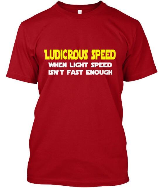 

Ludicrous Speed Spaceballs S T-Shirt Tops Tee Size S to 4XL S