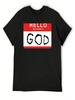 Hello My Name Is GOD (Die Antwoord - Ugly Boy) T-Shirt Aesthetic Clothes Vintage Graphic Tee Customs Shirts Unisex Graphic