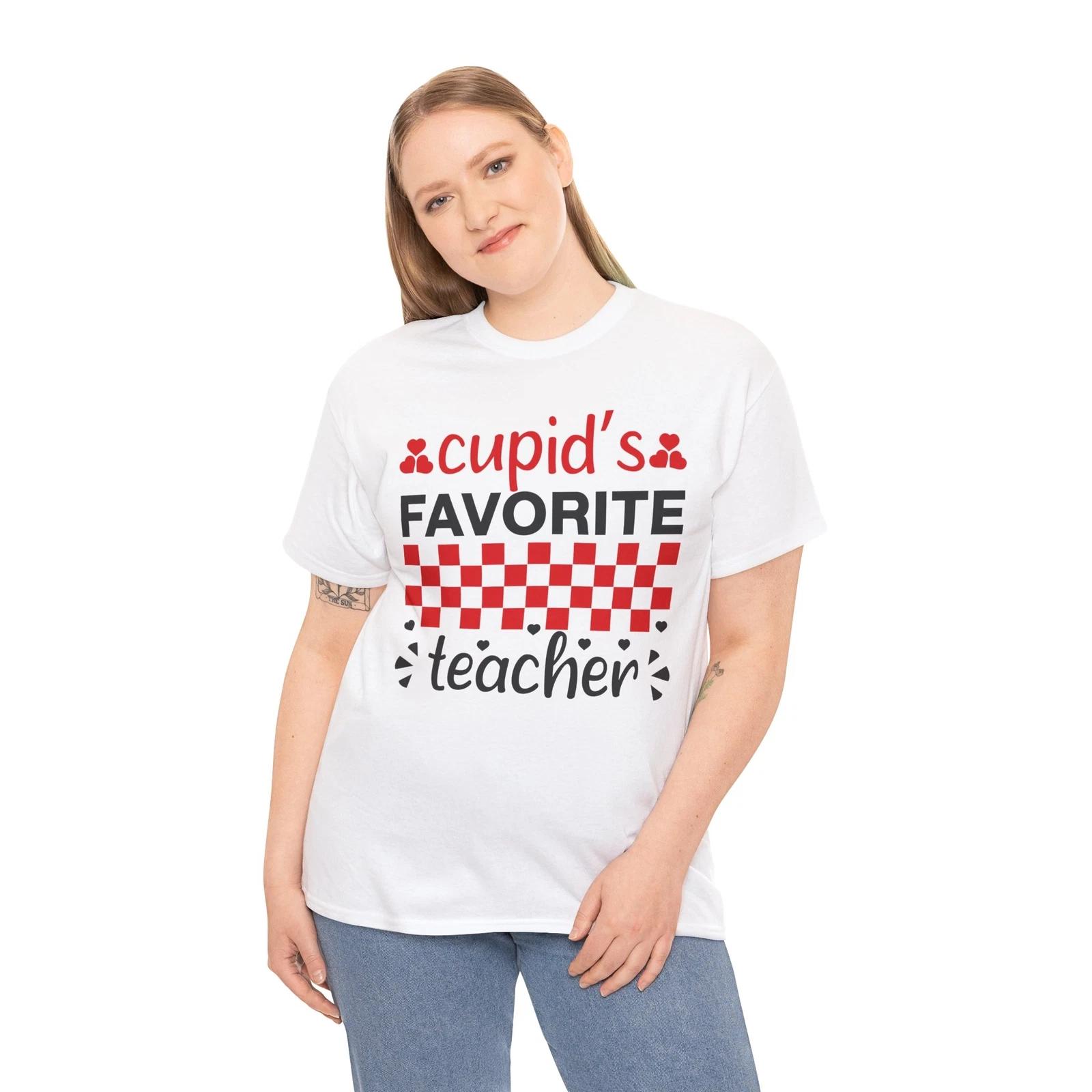 cupids favorite teacher tee - Creative Educator T-Shirt | Fun & Motivational Tee L