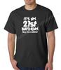 Men's It's My 21st Birthday Buy Me A Drink! T Shirt Happy Birthday Gift Tee