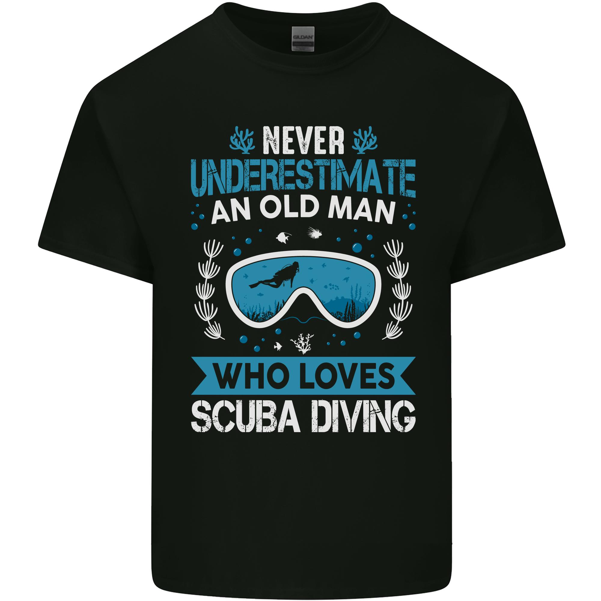 Scuba Diving Never Underestimate Old Unisex Funny Unisexs Light Cotton TShirt S