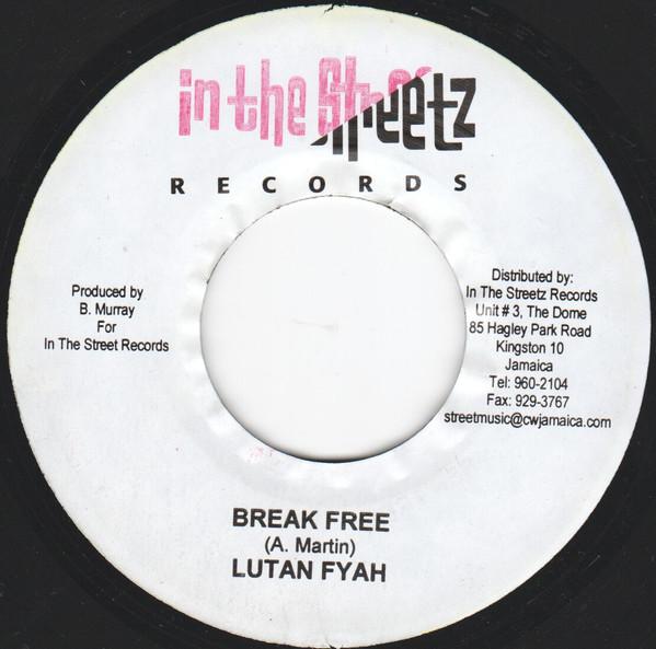 7inch Record LUTAN FYAH - Break Free NONE In The Streetz  Jamaica Reggae, Ska & Dub Used