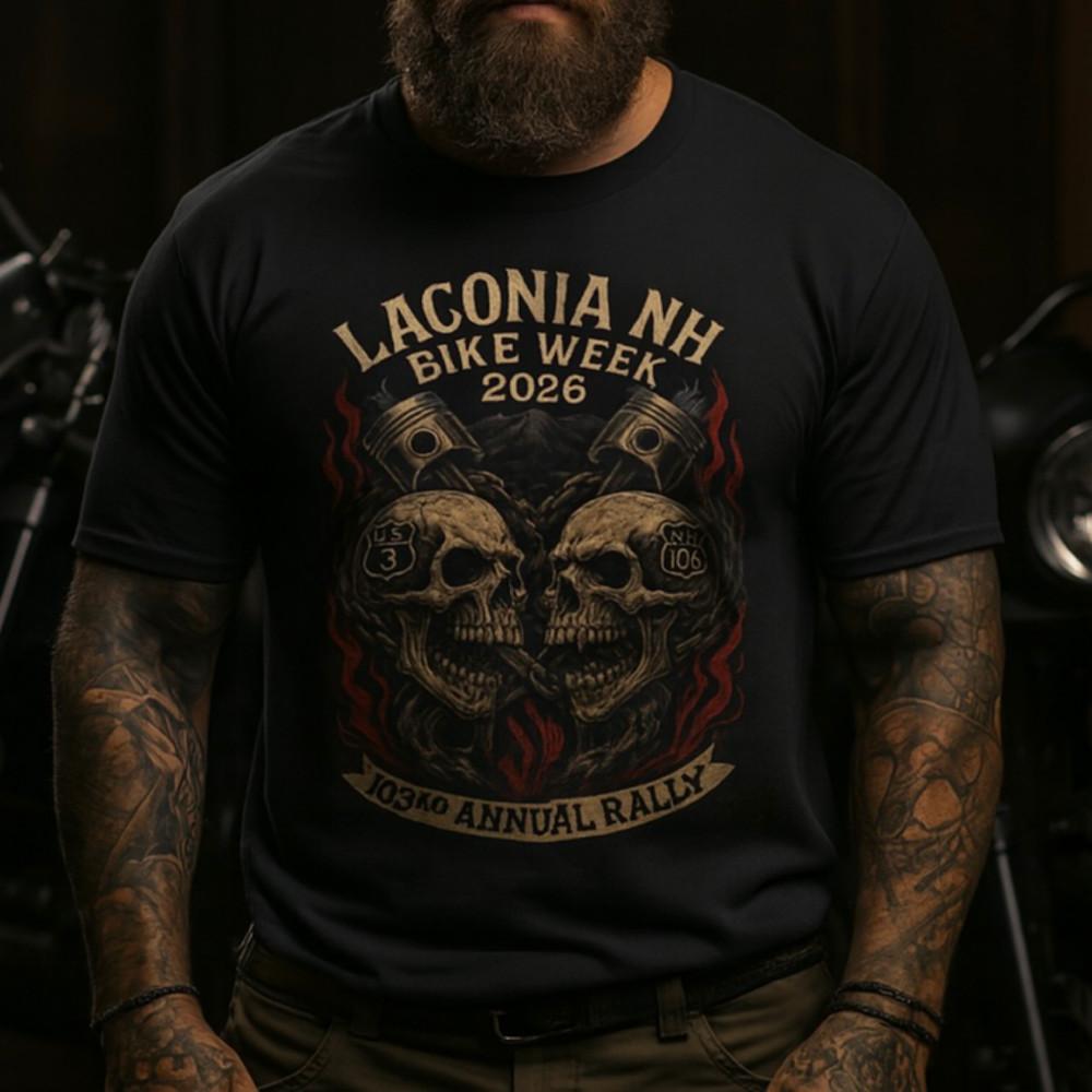 

Laconia NH Bike Week 2026 T-Shirt 103rd Annual Motorcycle Rally Skulls Biker Tee Unisex T-Shirt S
