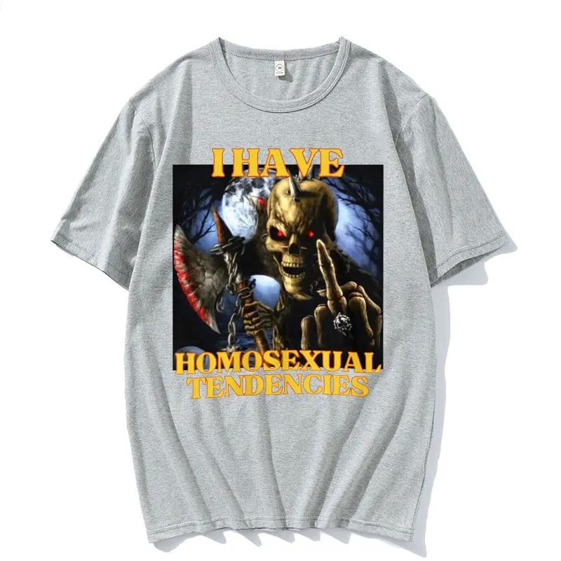 Homosexual Tendencies Funny Hard Skeleton Meme T-shirt Men Fashion Harajuku Cool Vintage T Shirt Male Casual High Quality Tshirt