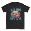 Funny Dog Meme I Got That Dawg In Me Chihuahua Lover Unisex T Shirt Tee Shirt Short Sleeve Tshirt Pure Cotton Summer Clothing