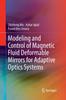 Buch Modeling and Control of Magnetic Fluid Deformable Mirrors for Adaptive Optics Systems