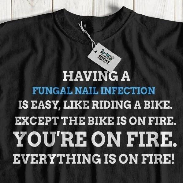 Unisex Funny Fungal Nail Infection T-Shirt Onychomycosis Nail Removal Surgery S