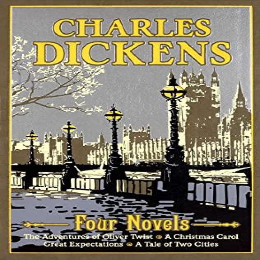 Charles Dickens Four Novels by Charles Dickens Hardback Book 9781667211558