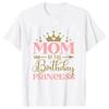 Birthday Princess T-shirt DAD MOM Uncle Aunt Family Gathering Tops Girls Birthday Party Tshirt Short Sleeve Black White Tee