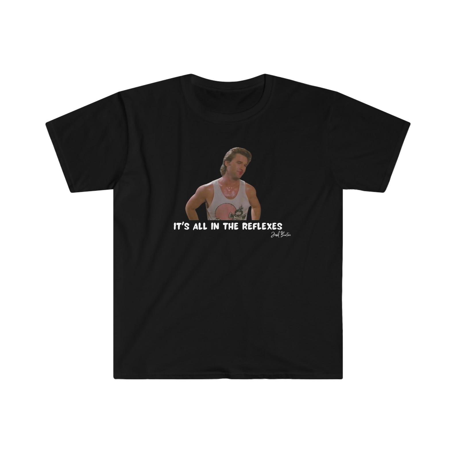 Big Trouble in Little China Shirt: Jack Burton Reflexes 80s Movie Tee S