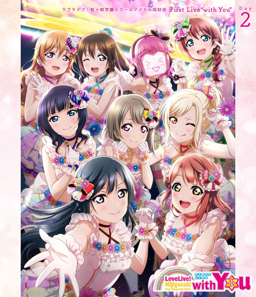 Love Live! Nijigasaki High School Idol Club First Live "with You" Blu-ray Day 2
