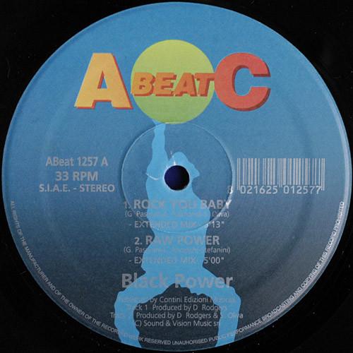 

12inch Record BLACK POWER - Rock Your Baby / Raw Power / Tokyo ABEAT1257 A.Beat-C. 1998 Italy Dance & Electronica Used