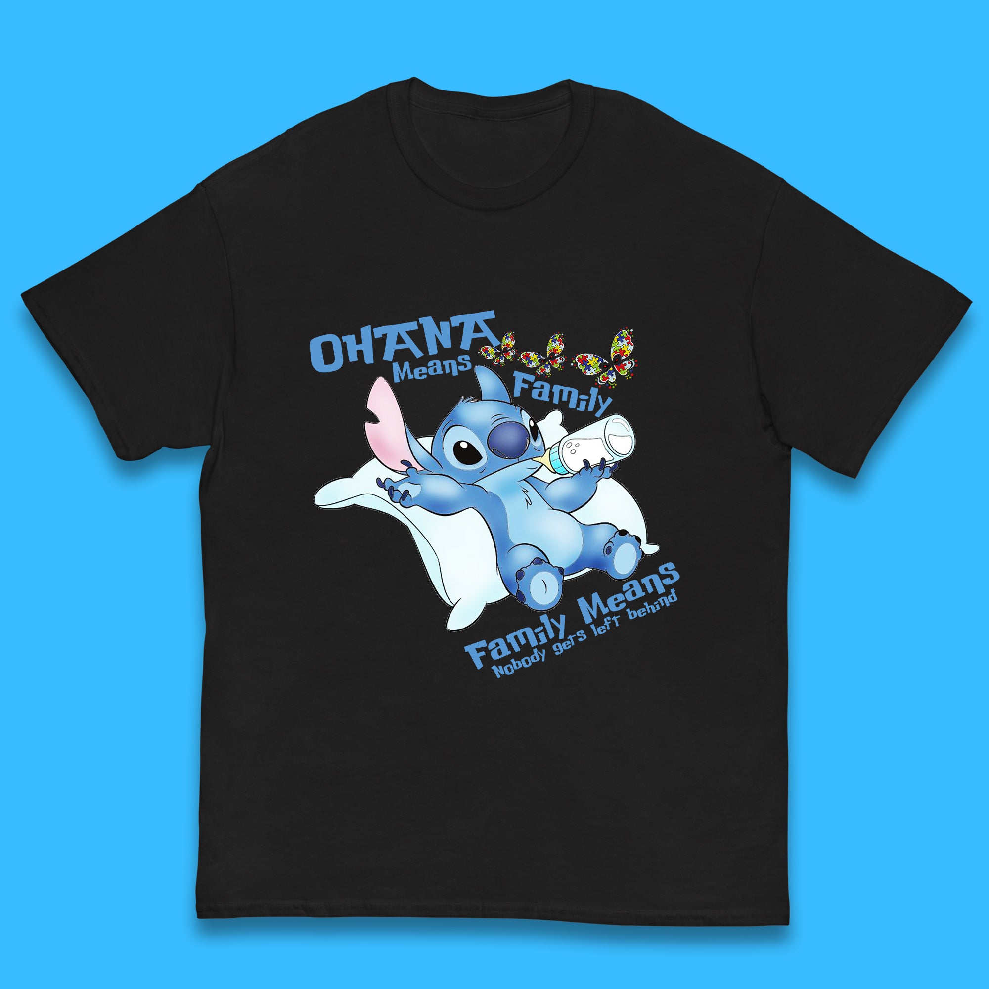 Disney Ohana Means Family, Family Means Nobody Gets Left Behind Ohana Lilo & Stitich Stitch Drinking Milk Form Feeder Autism Awareness Kids T Shirt 150