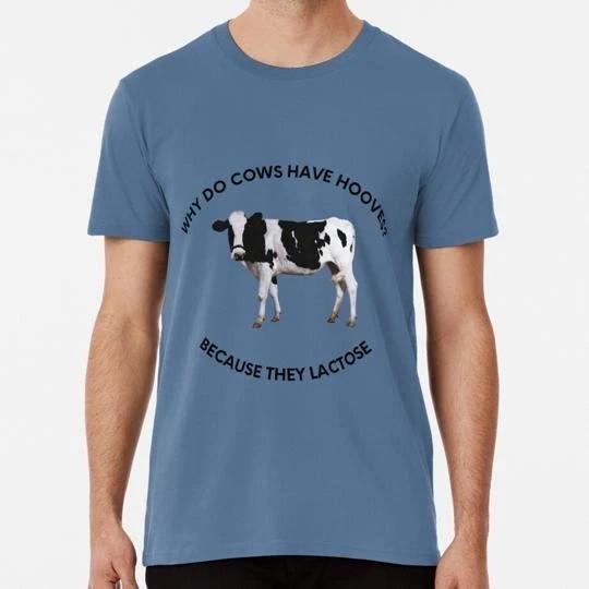 Why Do Cows Have Hooves Size S to 5XL Made in the USA T-Shirt 4XL