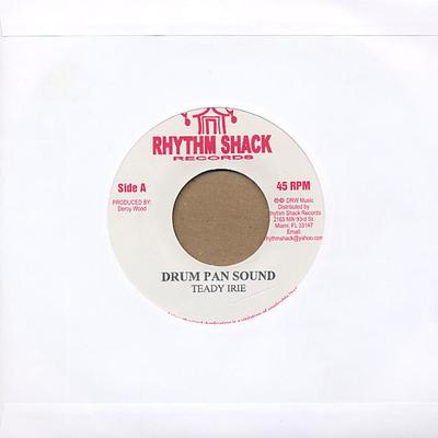 7inch Record TEDDY IRIE - Drum Pan Sound NONE Rhythm Shack Re Jamaica Reggae, Ska & Dub Used