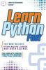 The Learn Python Fast : This Book Includes: Python Machine Learning and Data Science. The Complete Starter Guide for Total Beginners + Practical Exercises Book