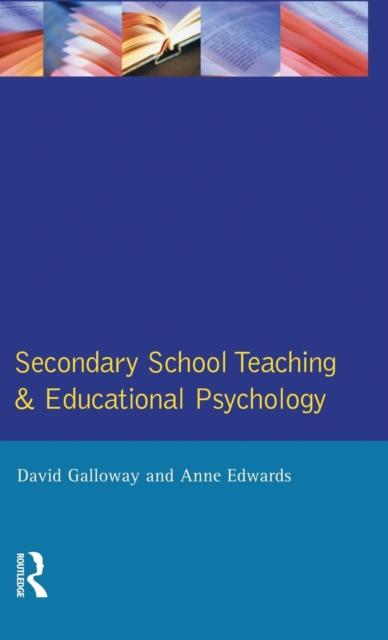 The Secondary School Teaching and Educational Psychology Book