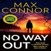 No Way Out by Neil Lancaster Paperback Book 9780008751579
