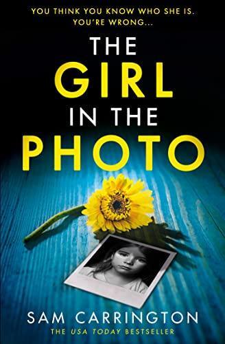 The Girl in the Photo by Sam Carrington Paperback Book 9780008436414