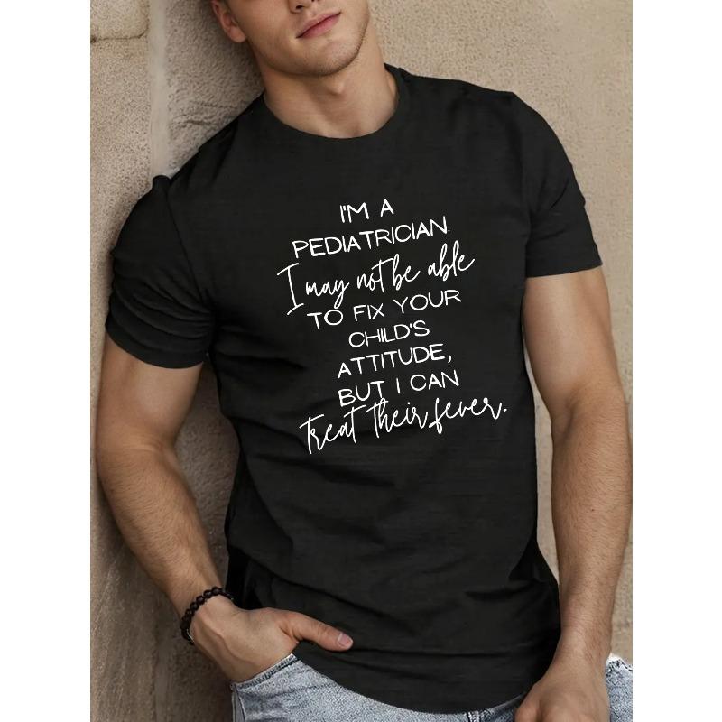 

I M A PEDIATRICIAN Men s Short Sleeve T-shirt Summer T-shirt Top, Round Neck, Relaxed Fit, Oversized, Cool, Casual, and Fashionable 4XL чорний