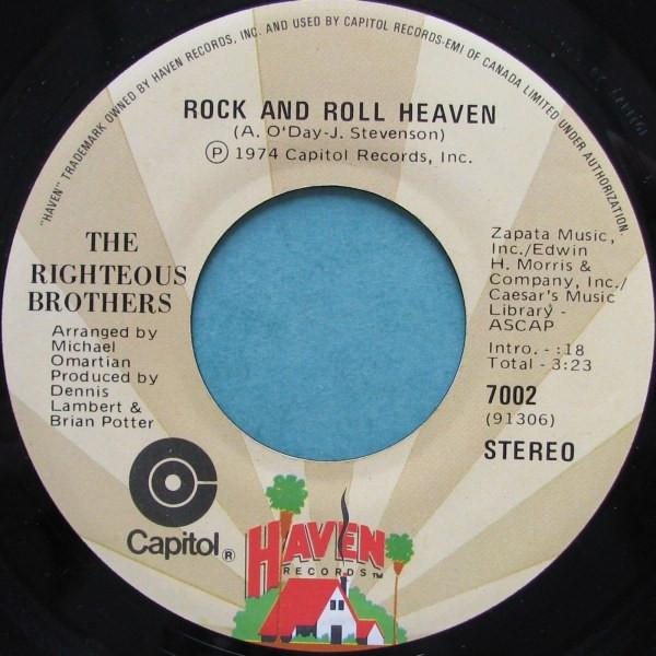 7inch Record RIGHTEOUS BROTHERS  Rock And Roll Heaven  I Just Wanna 7002 HAVEN CAPITOL 1974 Canada Rock Used
