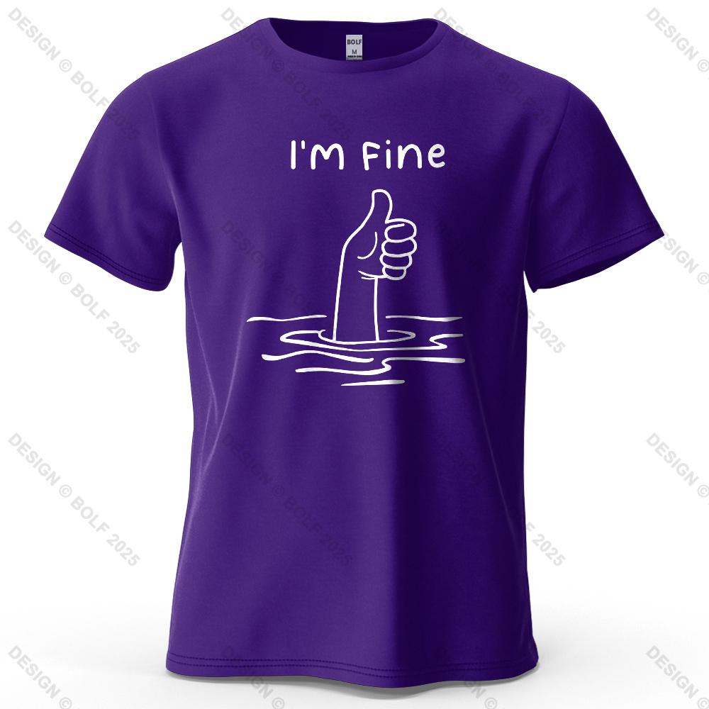 I'm Fine Funny Printed Men's T-Shirt 100% Cotton Oversized Minimalist Cartoon Graphic Tees for Women Tops Tees Streetwear