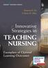 The Innovative Strategies In Teaching Nursing : Exemplars of Optimal Learning Outcomes Book