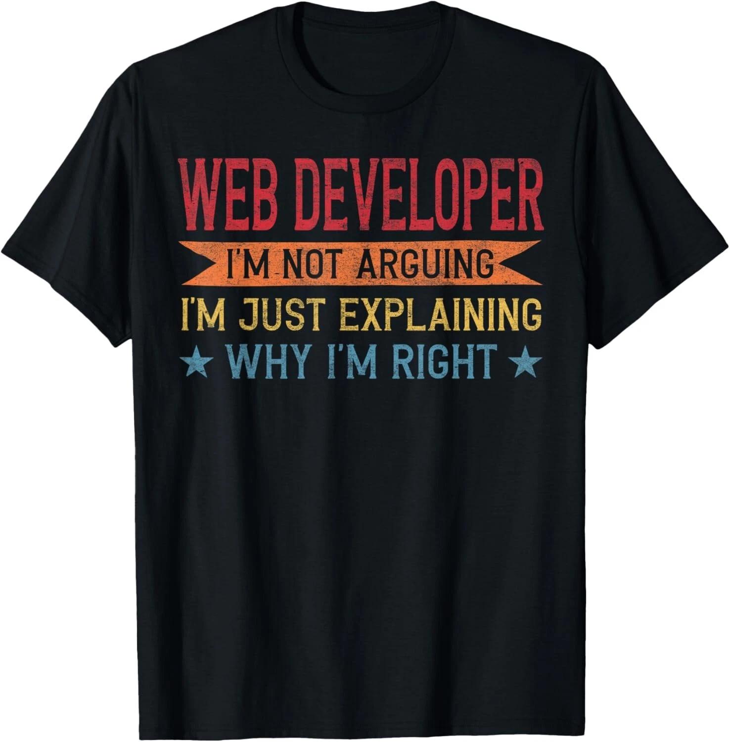 Funny Profession Quote Web Developer Tee Gift Unisex T-Shirt 2XL